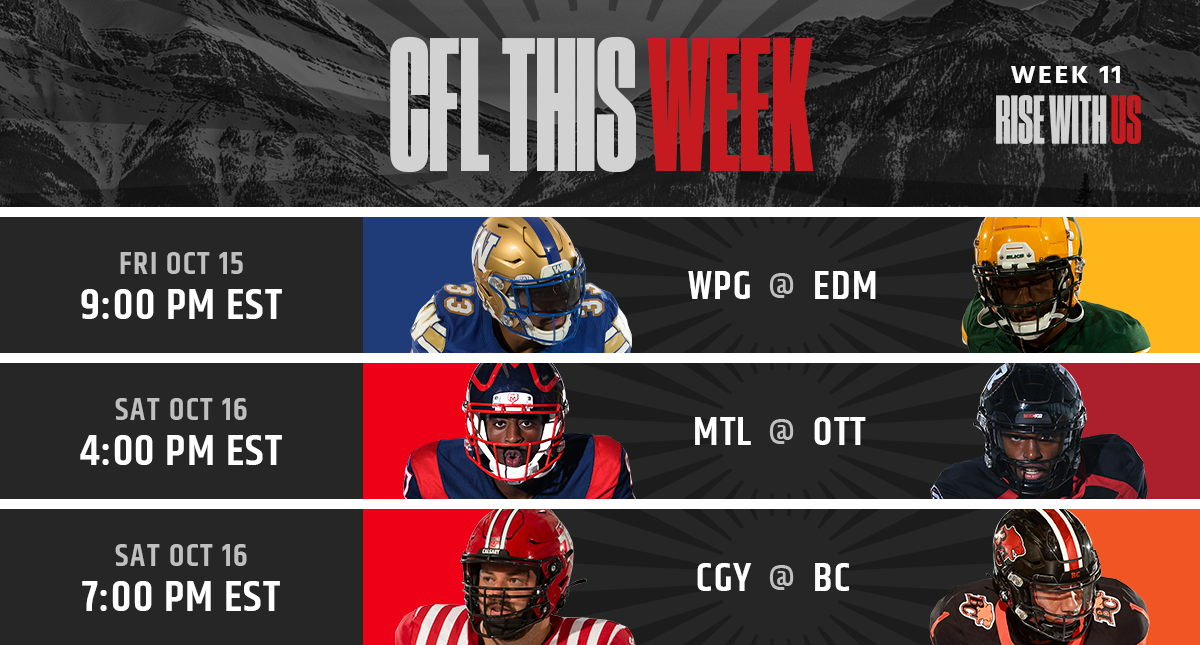 PR: This Week In The CFL - Week 11