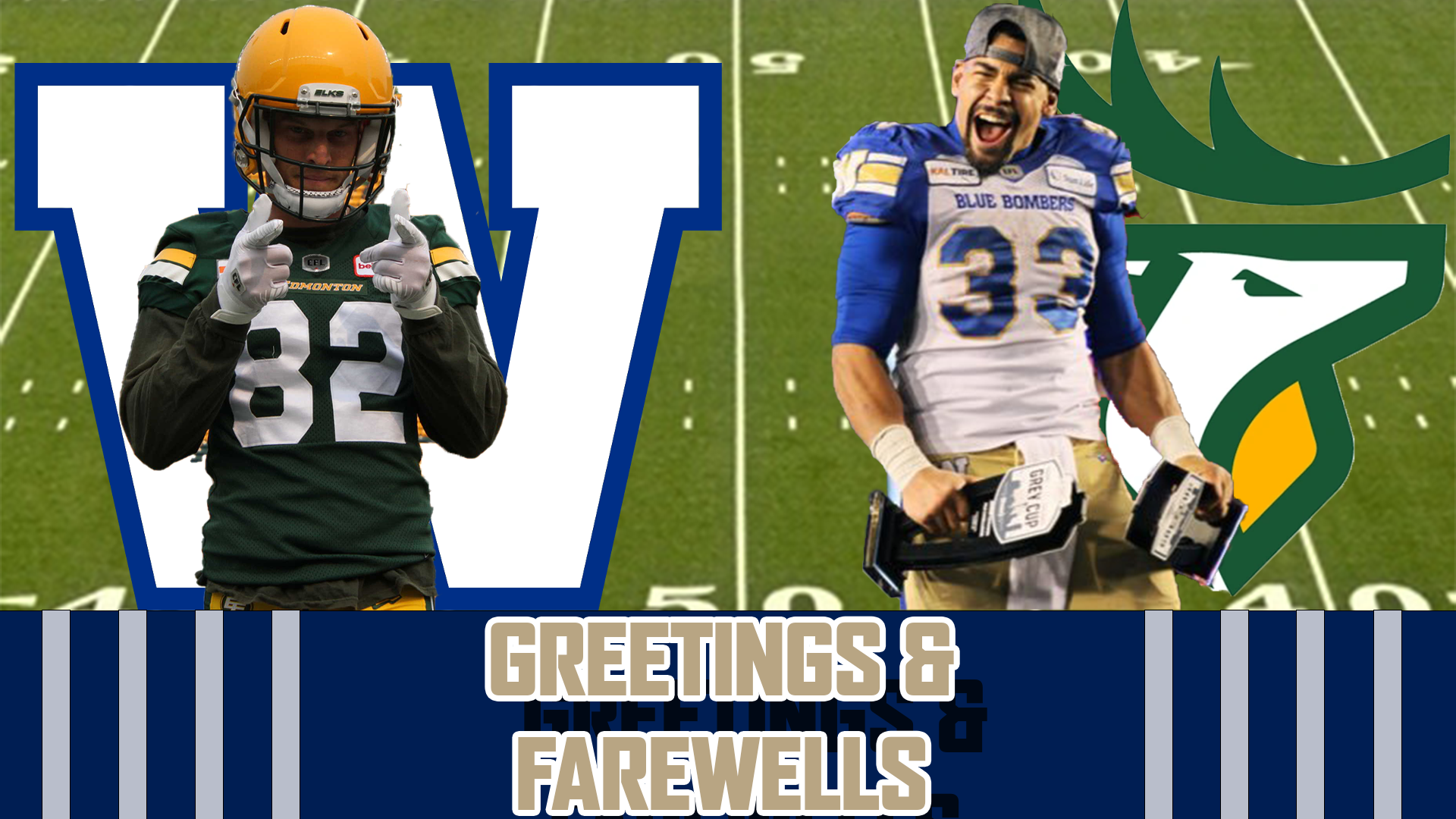 Winnipeg Blue Bombers Free Agency Day 1 Recap: Greetings and Farewells