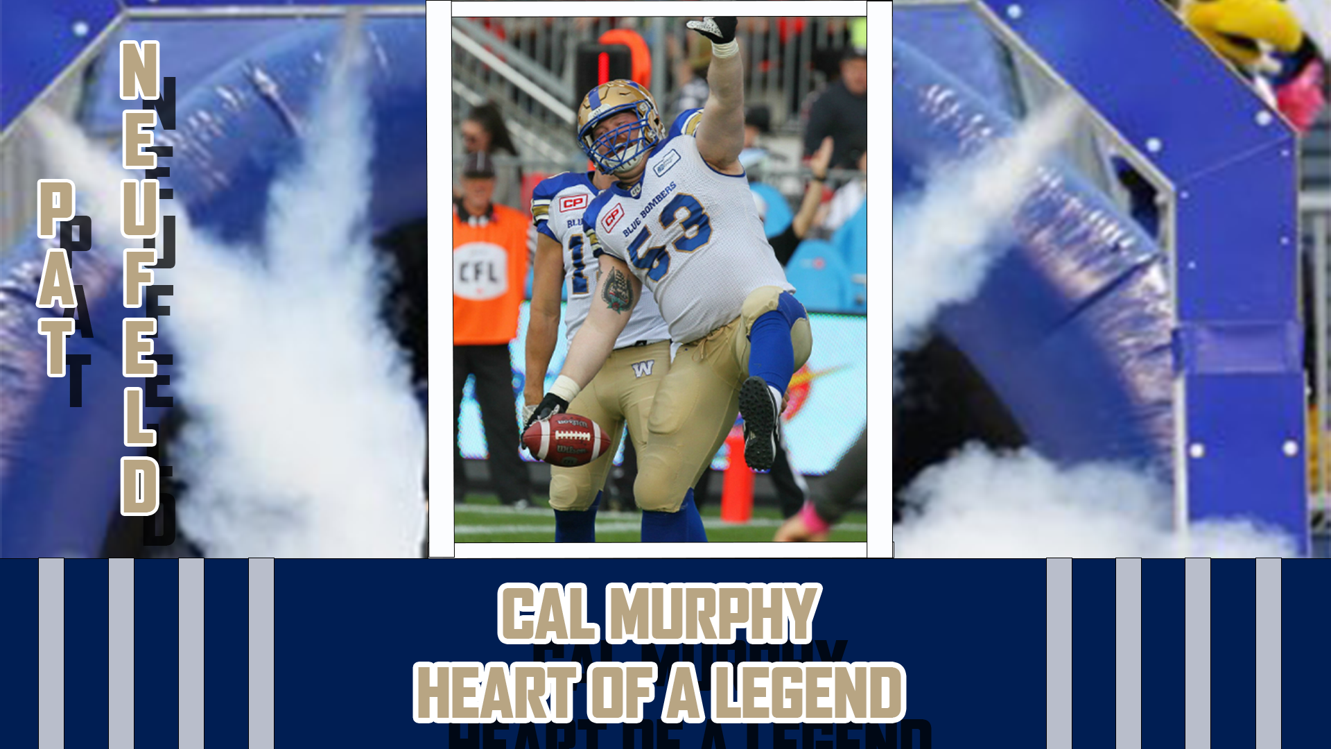 Blue Bombers Pat Neufeld Awarded The Cal Murphy Heart Of The Legend Award