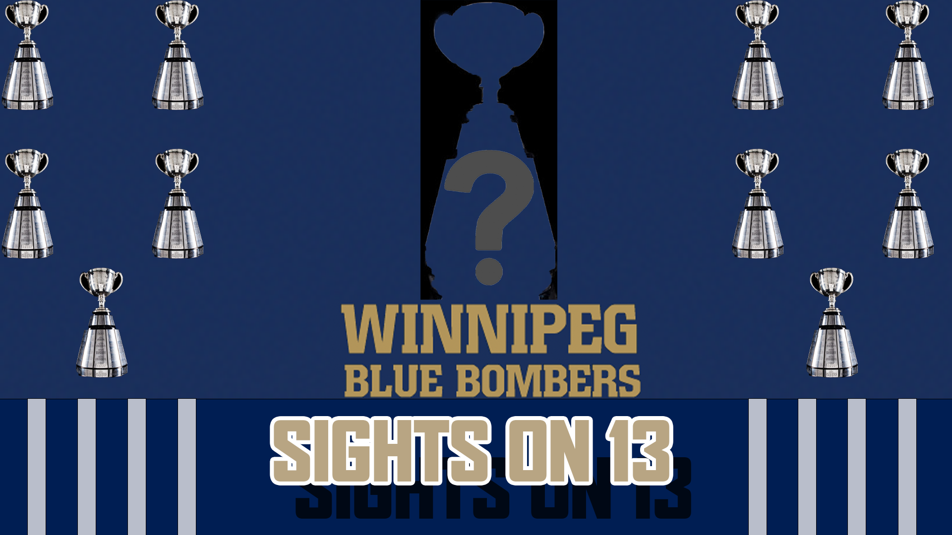 Blue Bombers Quest for Consecutive Grey Cup No. 3 in Motion