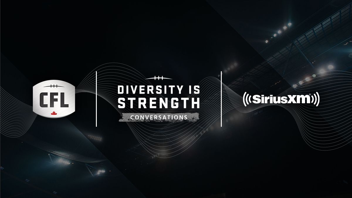CFL Diversity Is Strength Conversations Now Available On SiriusXM Canada