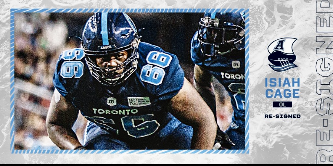 Toronto Argonauts Re-Sign Starting Left Tackle Isiah Cage, Bringing Back Longest-Tenured Player