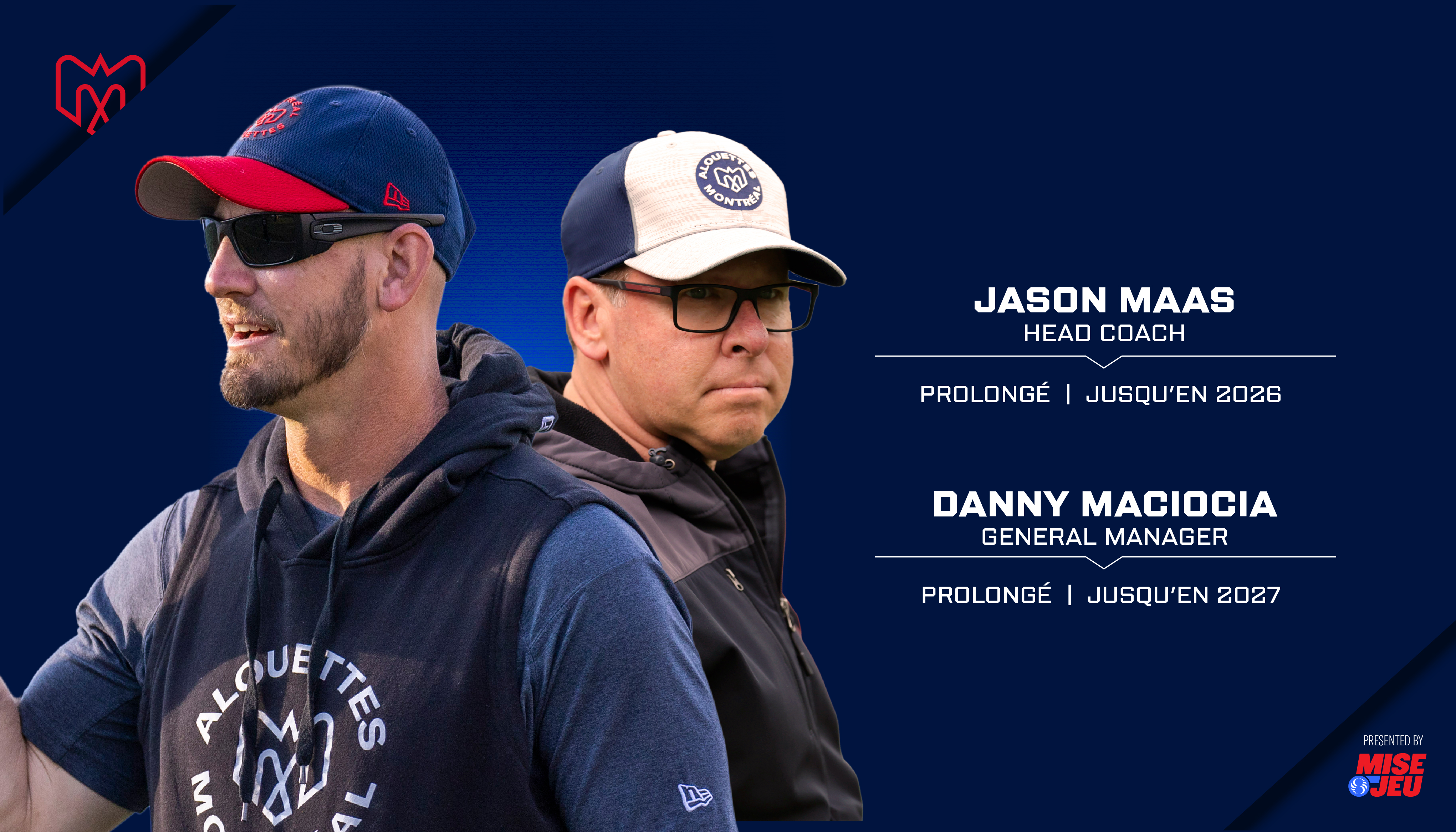 Montreal Alouettes Extend Head Coach Jason Maas Through 2026, GM Danny Maciocia Through 2027