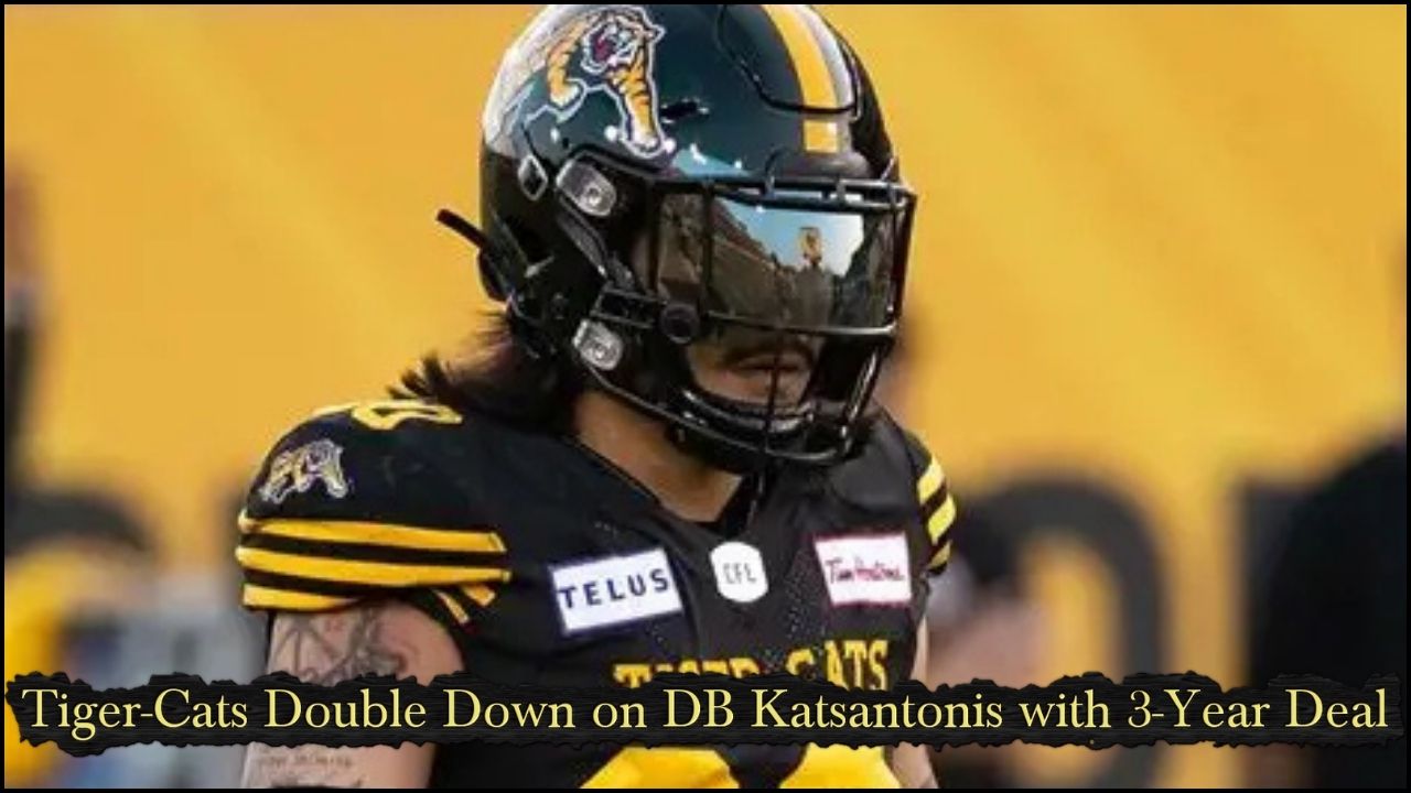 Tiger-Cats Double Down on DB Katsantonis with 3-Year Deal