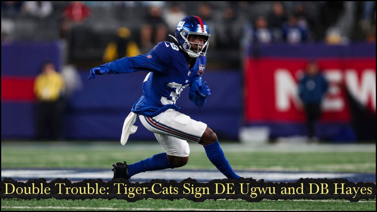Double Trouble: Tiger-Cats Sign DE Ugwu and DB Hayes