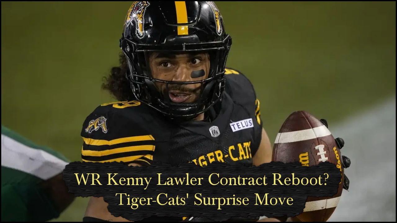WR Kenny Lawler Contract Reboot? Tiger-Cats’ Surprise Move