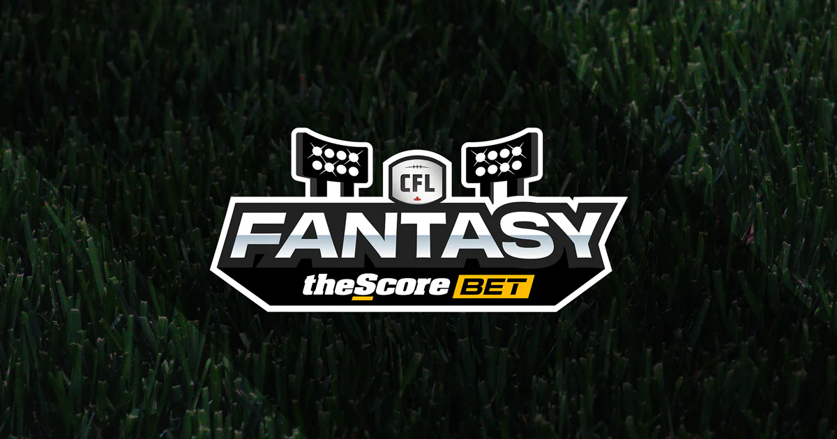 CFL Fantasy Presented by theScore Bet Turns Fans Into GMs