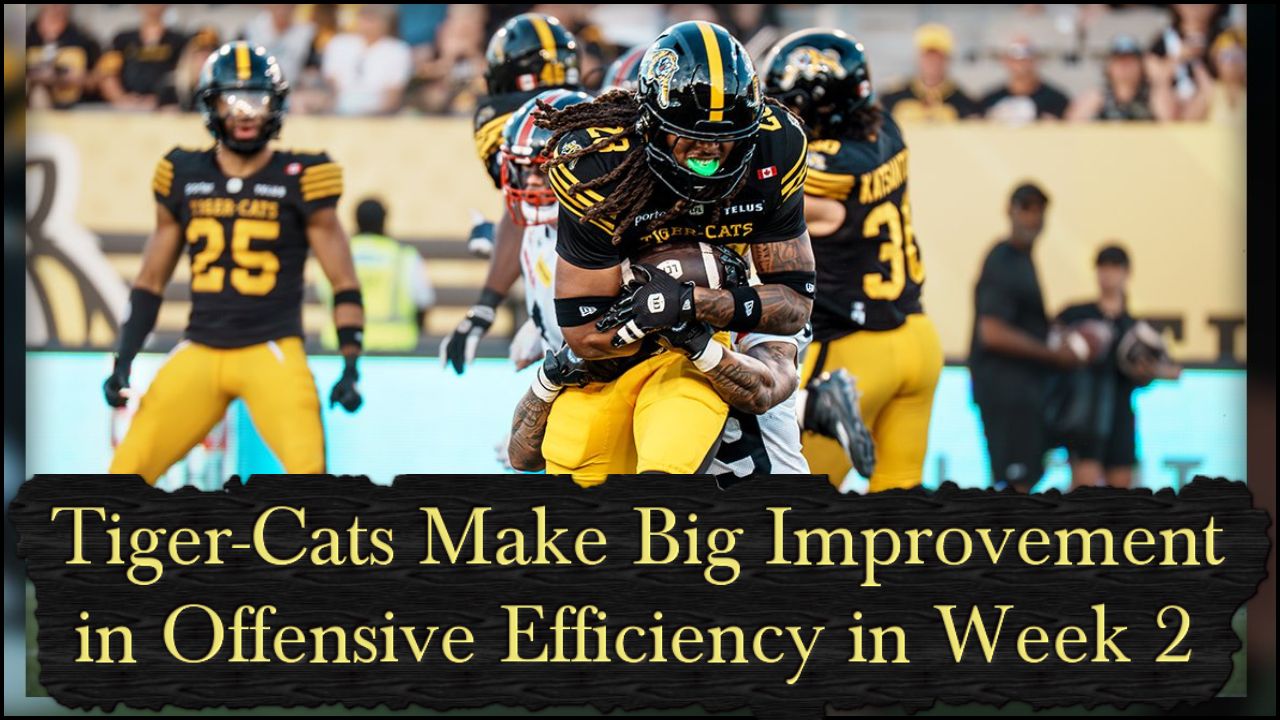 Tiger-Cats Make a Big Improvement in Offensive Efficiency in Week 2