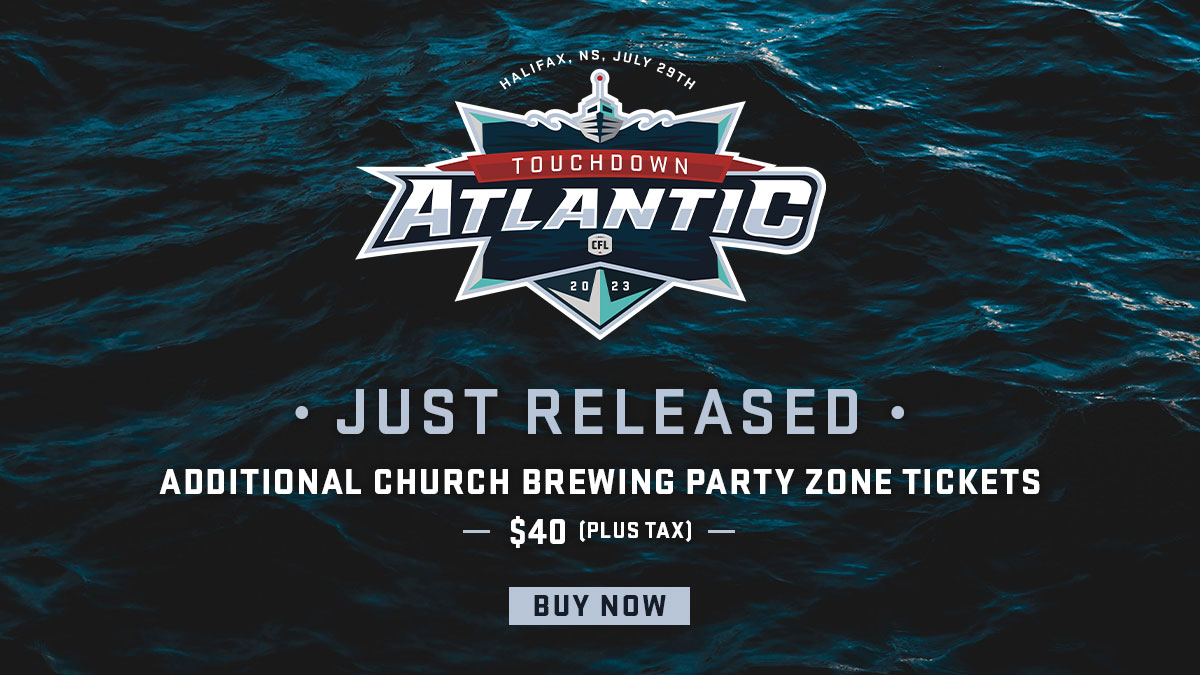 CFL 2023 Touchdown Atlantic Sold Out, League Expands Party Zone by 1,000