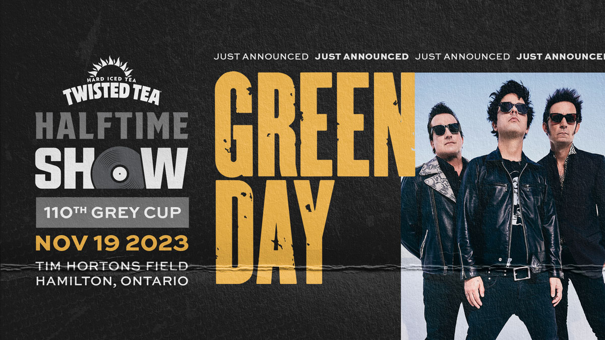 CFL Halftime Show: Green Day To Rock The Twisted Tea Grey Cup Halftime Stage
