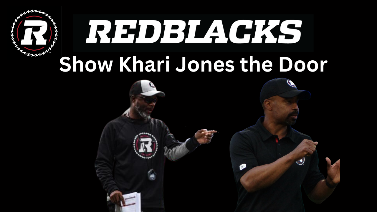 Ottawa Redblacks and Khari Jones Part Ways, What's Next?