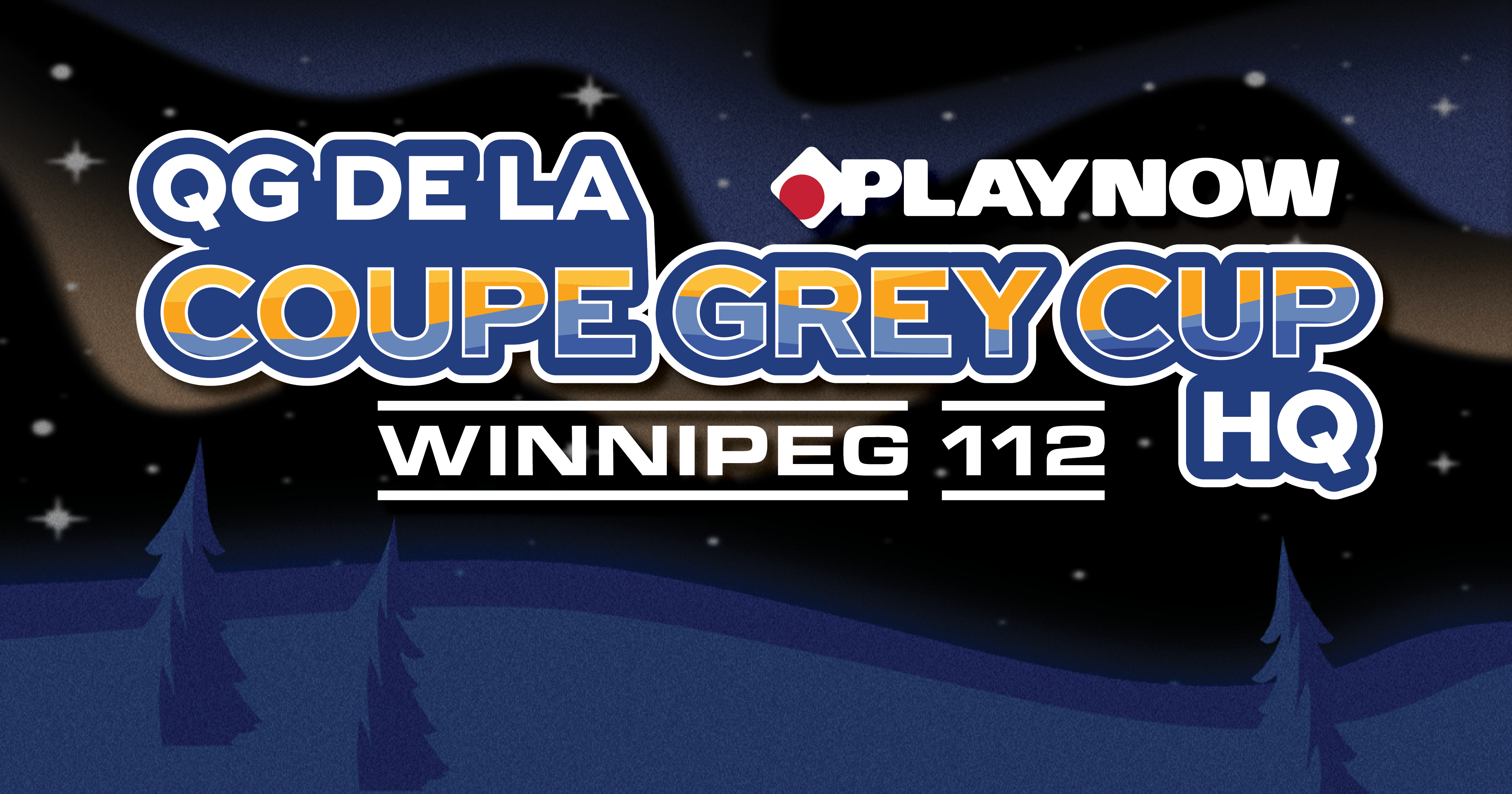 PlayNow Grey Cup HQ Announced as the Heart of the 2025 Grey Cup Festival