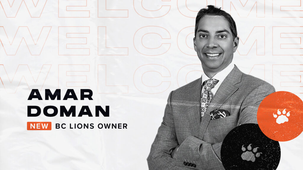BC Lions Announce Amar Doman as New Team Owner