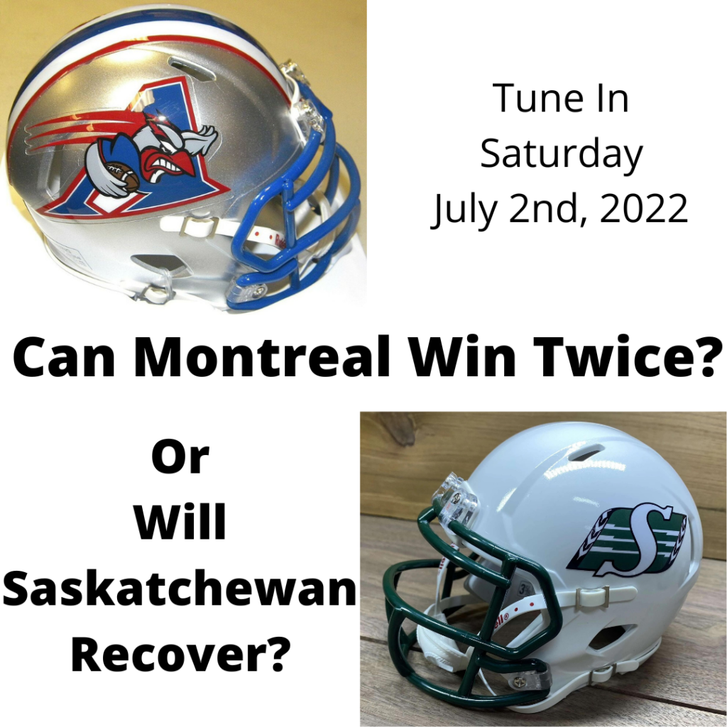Montreal Alouettes Defeated the Roughriders in Week 3...Can They do it Again?