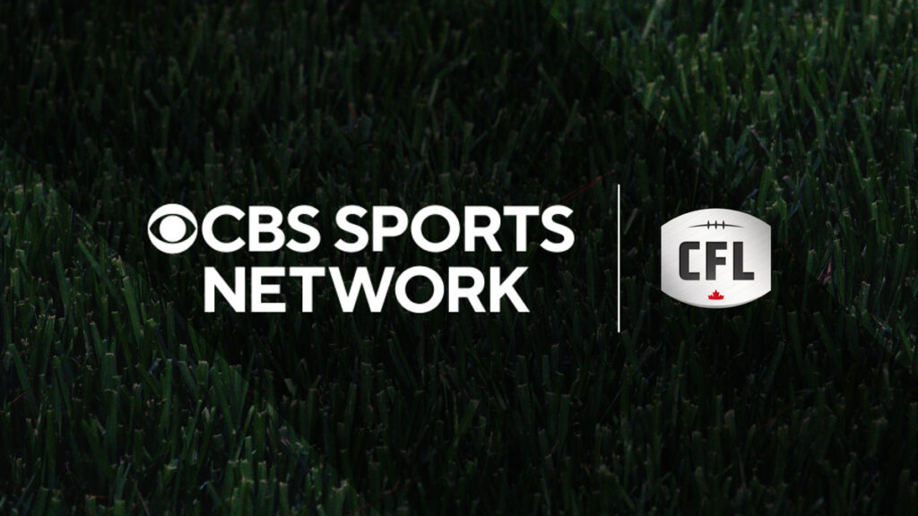 2025 CFL Season available on TSN, RDS, CBS Sports Network, CFL+