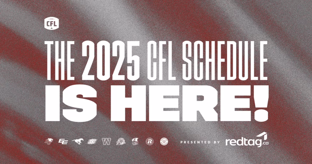 CFL 2025 Season Opens June 5: Full Schedule Released