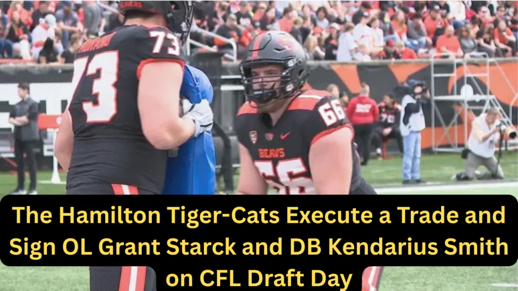 OL Grant Starck and DB Kendarius Smith Join the Tiger-Cats