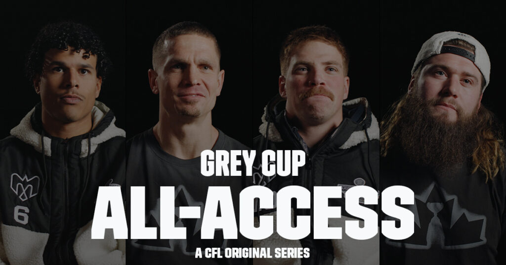 CFL: Grey Cup All-access Digital Series Coming To YouTube