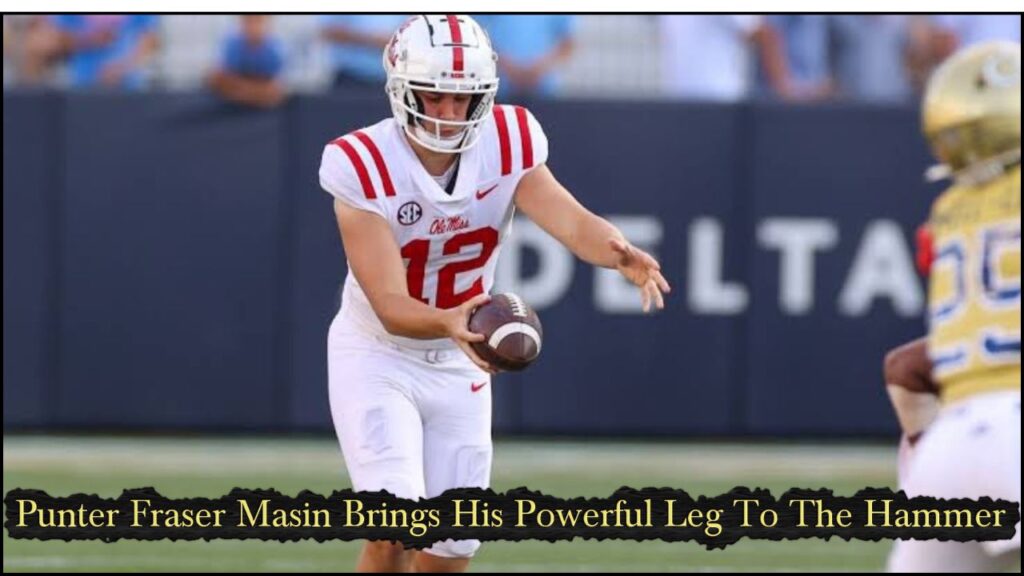 Punter Fraser Masin Brings His Powerful Leg To The Hammer