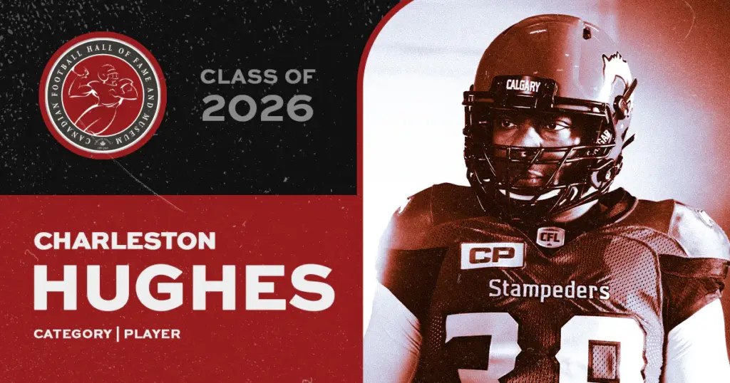 Sack Artist: Hughes Named to CFLHOF Class of 2026